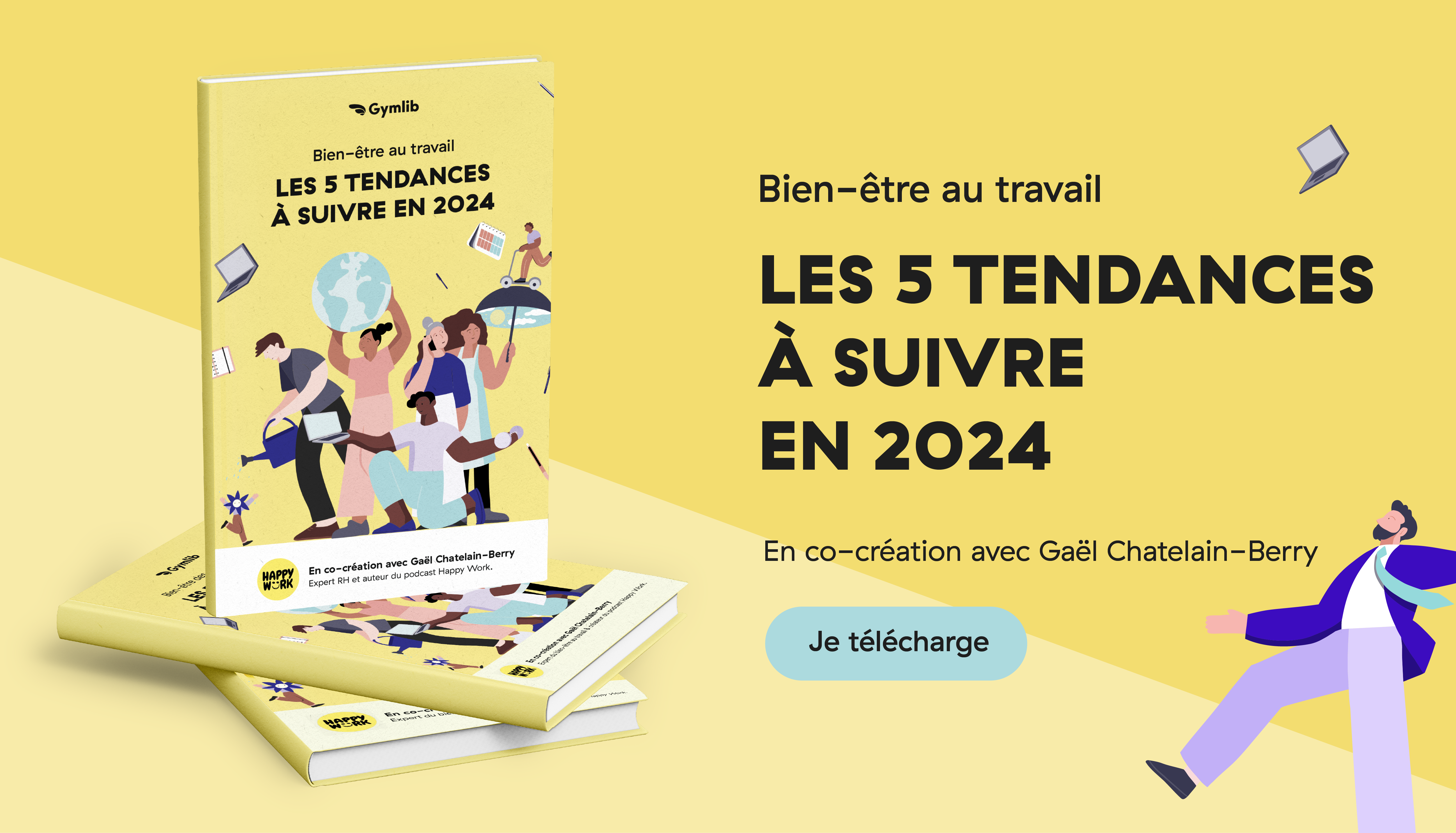 Bien-être au travail : 5 tendances à suivre en 2024